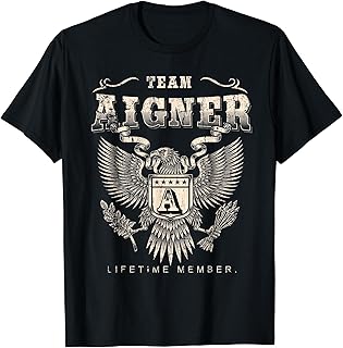 Team Aigner Lifetime Member - Aigner Name T-Shirt
